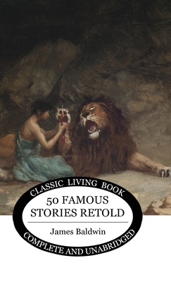 Seller image for Fifty Famous Stories Retold (Hardback or Cased Book) for sale by BargainBookStores