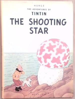 Seller image for The Shooting Star (Herge The Adventures of Tintin) for sale by Chapter 1