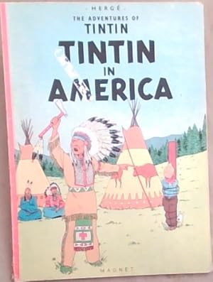 Tintin in America (Herge The Adventures of Tintin)