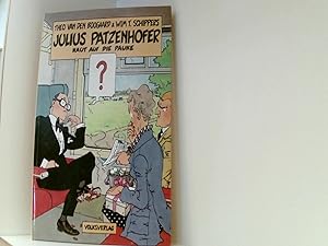 Seller image for Julius Patzenhofer haut auf die Pauke for sale by Book Broker