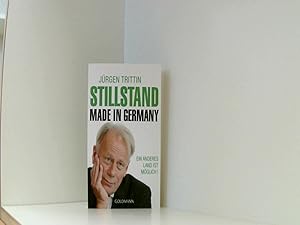 Image du vendeur pour Stillstand made in Germany: Ein anderes Land ist mglich! mis en vente par Book Broker