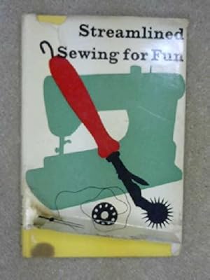 Image du vendeur pour Streamlined Sewing for Fun mis en vente par WeBuyBooks