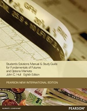 Imagen del vendedor de Student Solutions Manual for Fundamentals of Futures and Options Markets (Paperback) a la venta por Grand Eagle Retail