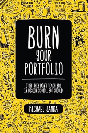 Immagine del venditore per Burn Your Portfolio (Paperback) venduto da Grand Eagle Retail