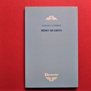 Imagen del vendedor de Mimo Muerto. a la venta por Carmichael Alonso Libros