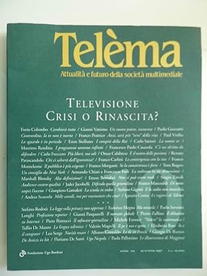 TELEMA Attualità e futuro della società multimediale Anno III Autunno 1997