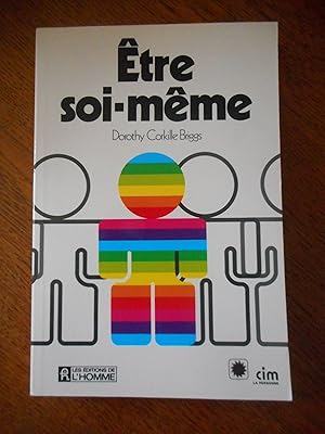 Image du vendeur pour Etre soi-meme mis en vente par Frederic Delbos