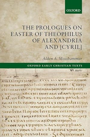 Imagen del vendedor de The Prologues on Easter of Theophilus of Alexandria and Cyril a la venta por moluna