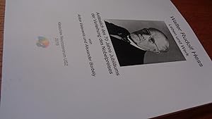 Bild des Verkufers fr Walter Rudolf Hess, Leben und Werk : Anlsslich des 70 Jahre Jubilums der Verleihung des Nobelpreises zum Verkauf von suspiratio - online bcherstube