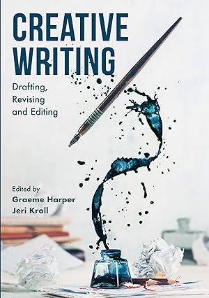 Seller image for Creative Writing: Drafting, Revising and Editing for sale by moluna