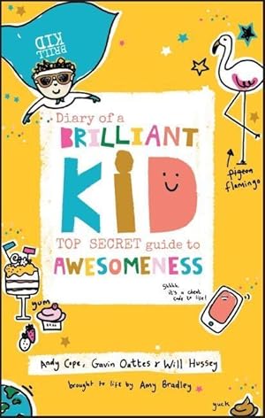 Bild des Verkufers fr Diary of a Brilliant Kid zum Verkauf von moluna