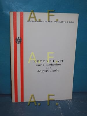 Seller image for Gedenkblatt zur Geschichte der Jgerschule. for sale by Antiquarische Fundgrube e.U.