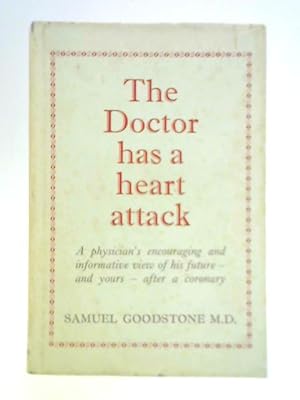Immagine del venditore per The Doctor has a Heart Attack venduto da World of Rare Books