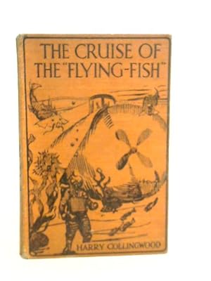 Imagen del vendedor de The Cruise of the Flying-Fish a la venta por World of Rare Books