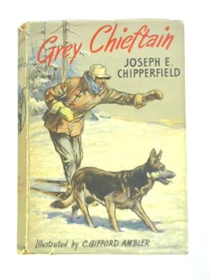 Seller image for Grey Chieftan for sale by World of Rare Books