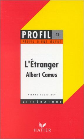 L'Etranger Camus 1942 : Analyse critique