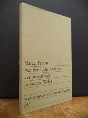 Bild des Verkäufers für Auf der Suche nach der verlorenen Zeit, Band 1: In Swanns Welt 1, Deutsch von Eva Rechel-Mertens, zum Verkauf von Antiquariat Orban & Streu GbR