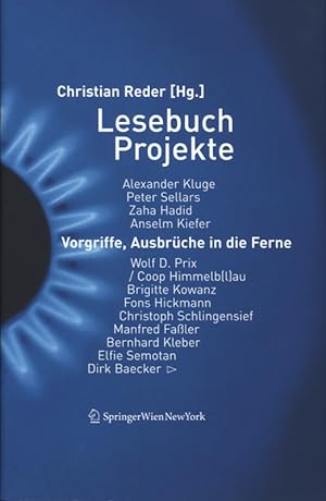Bild des Verkufers fr Lesebuch Projekte. Vorgriffe, Ausbrche in die Ferne. zum Verkauf von Georg Fritsch Antiquariat
