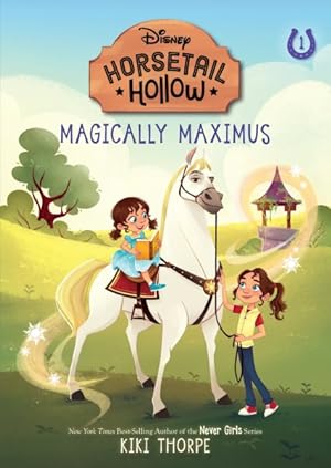 Immagine del venditore per Horsetail Hollow Magically Maximus : Magically Maximus venduto da GreatBookPrices