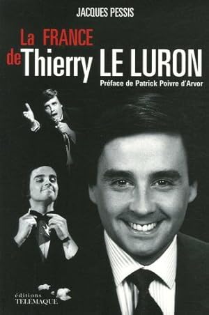 La France de Thierry Le Luron