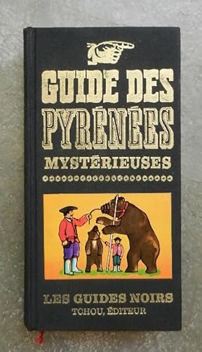 Immagine del venditore per Guide des Pyrnes mystrieuses. venduto da Librairie les mains dans les poches