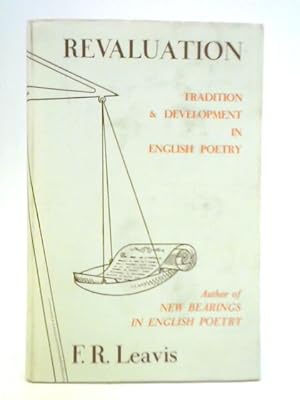 Bild des Verkufers fr Revaluation: Tradition and Development in English Poetry zum Verkauf von World of Rare Books