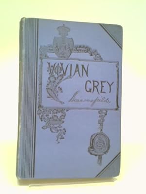 Seller image for Vivian Grey for sale by World of Rare Books