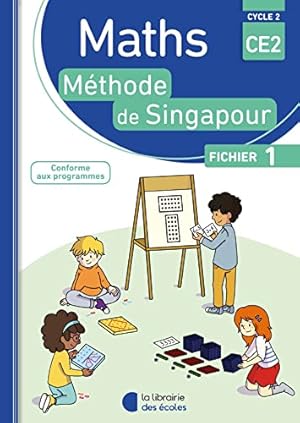 Bild des Verkufers fr Mathmatiques CE2 Cycle 2 Mthode de Singapour : Fichier 1 zum Verkauf von WeBuyBooks