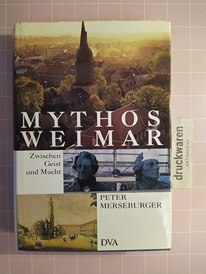 Mythos Weimar. Zwischen Geist und Macht.