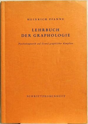 Seller image for Lehrbuch der Graphologie; Schriftprobenheft; Psychodiagnostik auf Grund Graphischer Komplexe; for sale by Peter-Sodann-Bibliothek eG