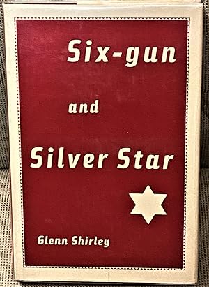 Six-Gun and Silver Star