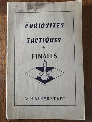 Curiosités tactiques Finales d échecs 1954 - HALBERSTADT Vitaly - Edition originale Sports Tactiq...