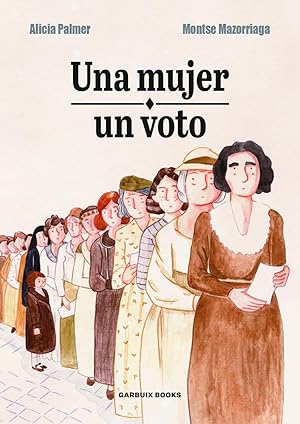 Seller image for Una mujer, un voto. for sale by Librera PRAGA