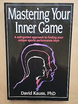 Mastering Your Inner Game: A Self-Guided Approach to Finding Your Unique Sports Performance Keys