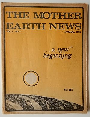 Bild des Verkufers fr The Mother Earth News Vol. 1, No. 1, January 1970 zum Verkauf von Martin Kaukas Books