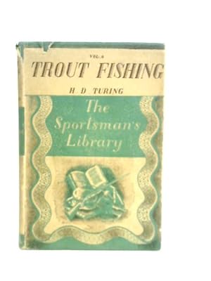 Image du vendeur pour Trout Fishing. Volume 6. mis en vente par World of Rare Books
