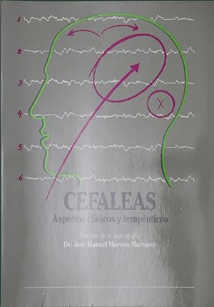 Imagen del vendedor de Cefaleas aspectos clínicos y terapéuticos a la venta por Librería Alonso Quijano