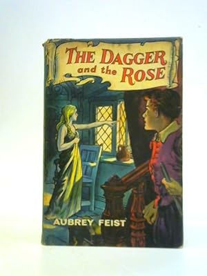 Seller image for The Dagger and the Rose for sale by World of Rare Books