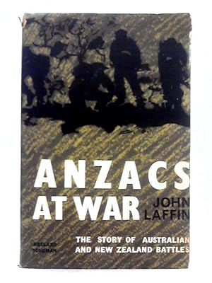 Bild des Verkufers fr Anzacs at War; The Story of the Australian and New Zealand Battles zum Verkauf von World of Rare Books