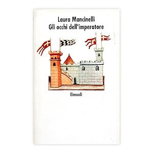 Laura Mancinelli - Gli occhi dell'imperatore