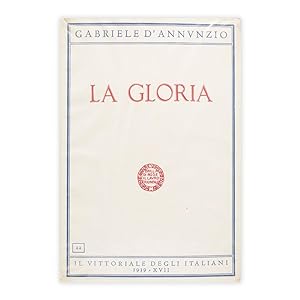 Gabriele D'Annvnzio - La gloria