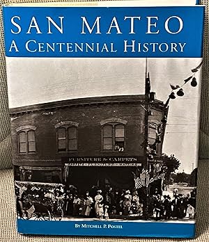 Seller image for San Mateo A Centennial History for sale by My Book Heaven