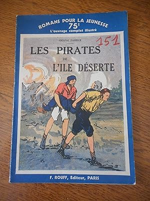 Seller image for Les pirates de l'ile deserte for sale by Frederic Delbos