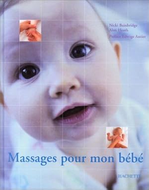 Image du vendeur pour Massages pour mon bb mis en vente par librairie philippe arnaiz