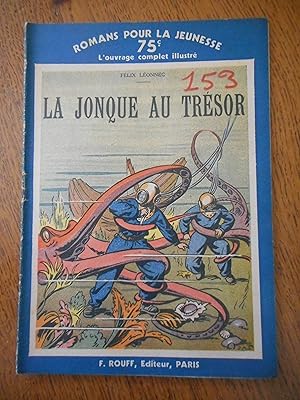 Imagen del vendedor de La jonque au tresor a la venta por Frederic Delbos