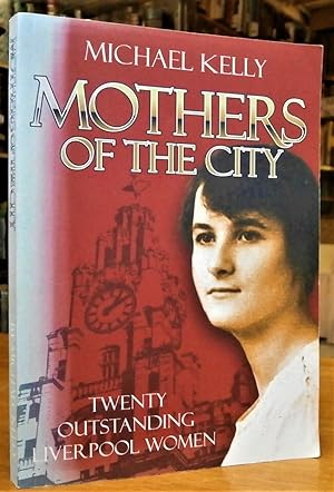 Seller image for Mothers of the City for sale by Scrivener's Books and Bookbinding