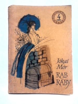 Bild des Verkufers fr Rab Raby zum Verkauf von World of Rare Books