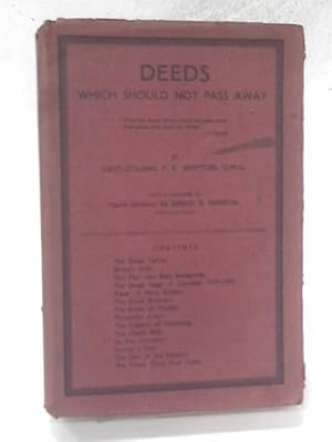 Seller image for Deeds Which Should Not Pass Away for sale by World of Rare Books