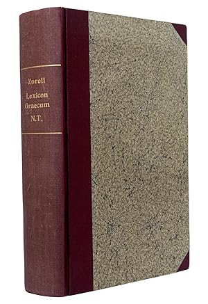 Lexicon Graecum Novi Testamenti : Auctore Francisco Zorell. Editio Altera - Novis Curis Retractat...