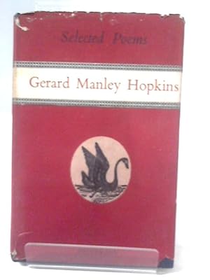 Image du vendeur pour Selected Poems of Gerard Manley Hopkins mis en vente par World of Rare Books